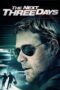 Nonton Film The Next Three Days (2010) Nonton Film The Next Three Days (2010)