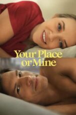 Nonton Film Your Place or Mine (2023) Nonton Film Your Place or Mine (2023)