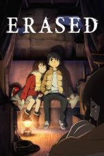 Boku Dake ga Inai Machi (ERASED) (2016) Boku Dake ga Inai Machi (ERASED) (2016)