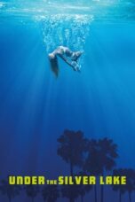 Under the Silver Lake (2018) Under the Silver Lake (2018)