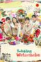 Twinkling Watermelon (2023) Twinkling Watermelon (2023)