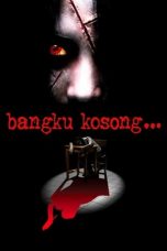 Nonton Film Bangku Kosong (2006) Nonton Film Bangku Kosong (2006)