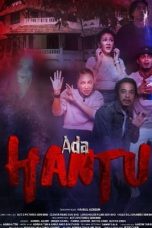 Nonton Film Ada Hantu (2021) Nonton Film Ada Hantu (2021)