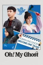 Oh! My Ghost (2022) Oh! My Ghost (2022)
