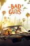 Nonton Film The Bad Guys (2022) Nonton Film The Bad Guys (2022)