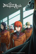 Mahoutsukai no Yome (The Ancient Magus' Bride) Season 2 (2023) Mahoutsukai no Yome (The Ancient Magus' Bride) Season 2 (2023)