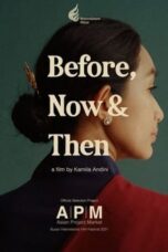 Before, Now & Then (Nana) (2022)