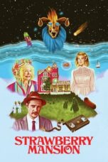 Nonton Film Strawberry Mansion (2021)