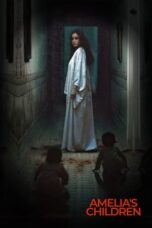 Nonton Film Amelia’s Children (2024) Nonton Film Amelia’s Children (2024)