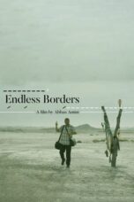 Nonton Film Endless Borders (2023) Nonton Film Endless Borders (2023)