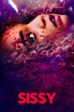 Nonton Film Sissy (2022) Nonton Film Sissy (2022)