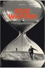 Nonton Film Dead Whisper (2024) Nonton Film Dead Whisper (2024)