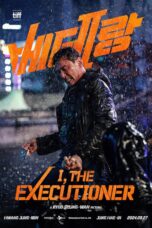 Nonton Film I, The Executioner (2024) Nonton Film I, The Executioner (2024)