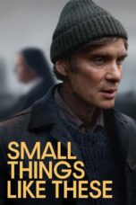 Small Things Like These (2024) Small Things Like These (2024)