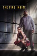 The Fire Inside (2025) The Fire Inside (2025)