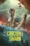 Crocodile Swarm (2024) Crocodile Swarm (2024)