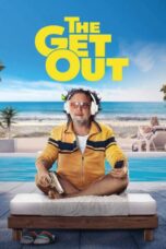 The Get Out (2026) The Get Out (2026)